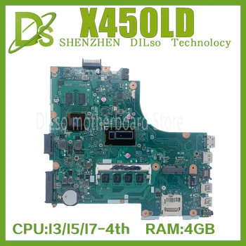 KEFU X450LD Материнская плата для ноутбука ASUS X450LC X450LD X450LB Материнская плата Процессор I3-4010U I5-4200U I7-4500U GT820M 4 ГБ оперативной памяти EDP Или LVDS