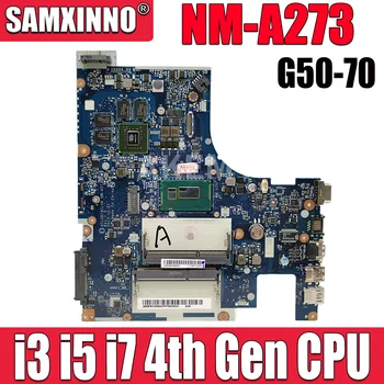 Для Lenovo G50-70 NM-A273 Материнская плата ноутбука с 3558U 2957U I3 I5 I7 CPU GT820M GT840M GPU Z50-70 NM-A273 Материнская плата