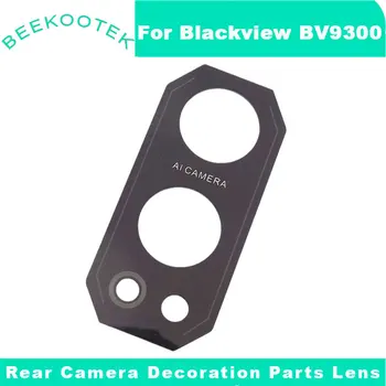 Новый Оригинальный Blackview BV9300 Запчасти Для Украшения камеры заднего Вида Объектив Камеры мобильного Телефона Стеклянная Крышка Для Телефона Blackview BV9300