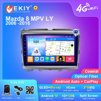 EKIY T7 Android 10 Автомобильный Радиоприемник Для Mazda 8 MPV LY 2006-2016 Carplay Android Автоматический Мультимедийный Плеер GPS Navi Стерео 2din DVD HU