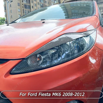 Для Ford Fiesta MK6 2008-2012 Передняя Фара Брови Веки Наклейки Крышка Лампы Обвесы Тюнинг ABS Глянцевый Черный/Карбоновый Вид