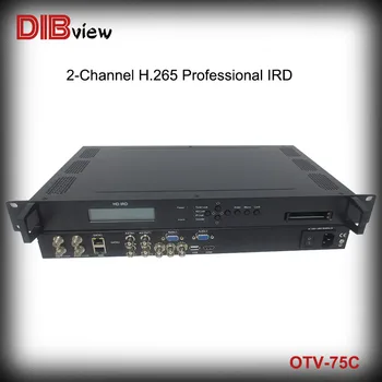 Новейший OTV-75C от Dibview Профессиональный DVB-C ISDB-T ATSC-T DVB-T/T2 DVB-S/S2 DVB-S2X для HEVC H.265 HD IRD декодер с двумя камерами/СНГ