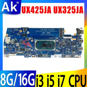 UX425JA UX325JA Для Asus ZenBook 14 13 UX425JA UX325JA Материнская плата ноутбука с процессором i3 i5 i7 10-го поколения 8 ГБ 16 ГБ оперативной памяти