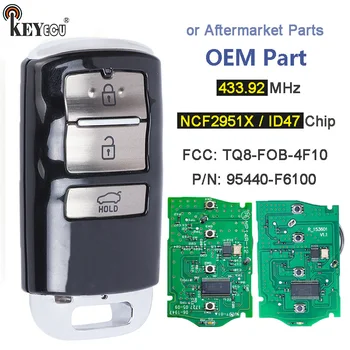 KEYECU 433 МГц ID47 Чип TQ8-FOB-4F10 95440-F6100 OEM/Запчасти для вторичного рынка Smart Remote Key Fob для Kia Cadenza 2017 2018 2019