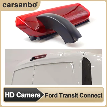 Автомобильная камера стоп-сигнала Подходит для Ford Transit Connect 2014-2017, камера заднего вида, Дополнительное 7-дюймовое зеркало заднего вида